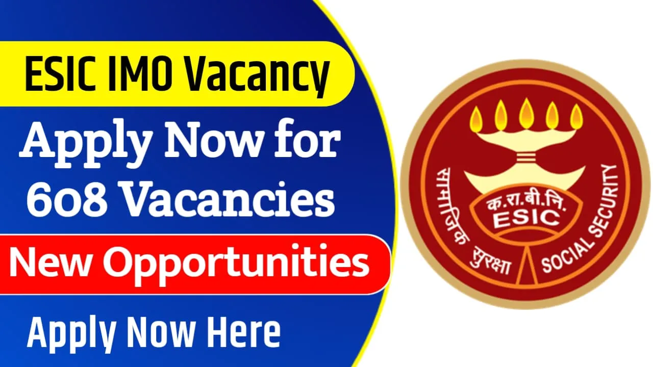 ESIC IMO New Vacancy