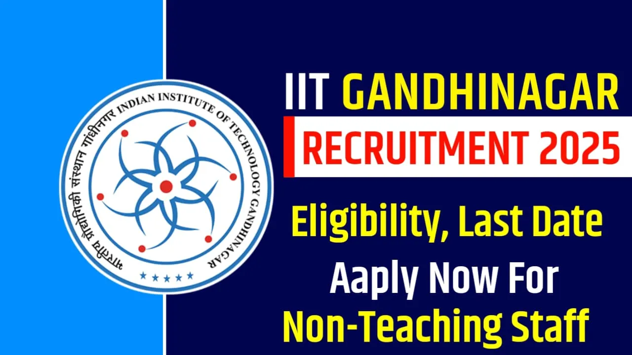 IIT Gandhinagar New Vacancy