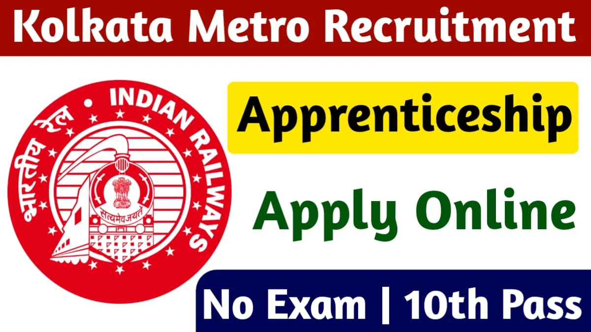 Metro Railway Kolkata Vacancy