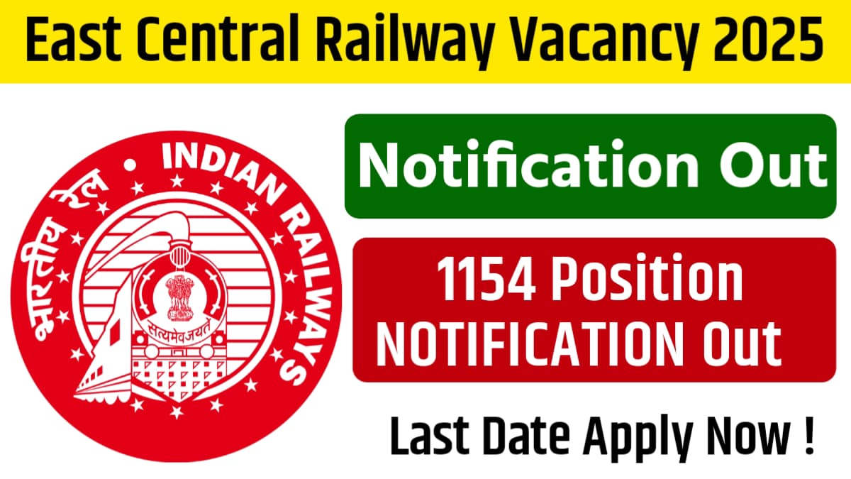 East Central Railway Apprentice Vacancy 2025